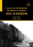 英国工业革命演讲稿 Lectures on the Industrial Revolution in England