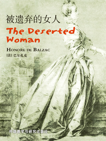 被遗弃的女人 The Deserted Woman