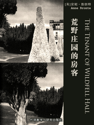 荒野庄园的房客 The Tenant of Wildfell Hall