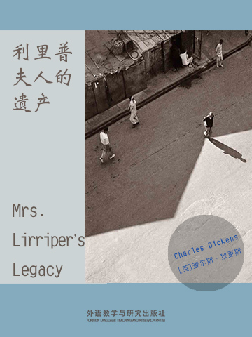 利里普夫人的遗产 Mrs. Lirriper's Legacy