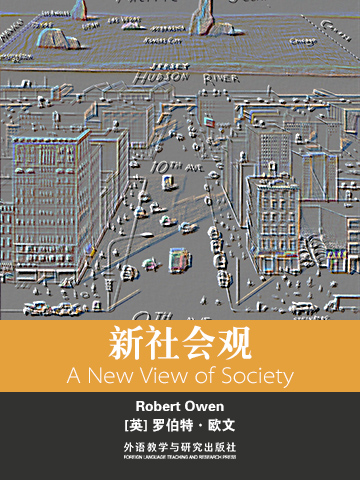 新社会观（英文版） A New View of Society