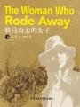 骑马而去的女子 The Woman Who Rode Away